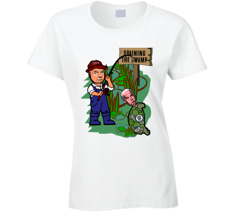 Trump Draining The Swamp Biden Usa Politics Support Ladies T Shirt Trump Draining The Swamp Biden Usa Politics Support Ladies T Shirt