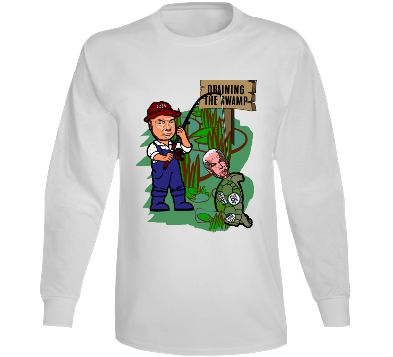 Trump Draining The Swamp Biden Usa Politics Support Long Sleeve Trump Draining The Swamp Biden Usa Politics Support Long Sleeve