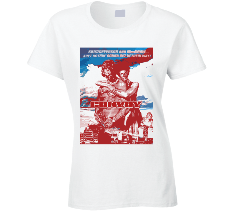 Convoy Kris Kristofferson 70s Movie Fan Ladies T Shirt Convoy Kris Kristofferson 70s Movie Fan Ladies T Shirt