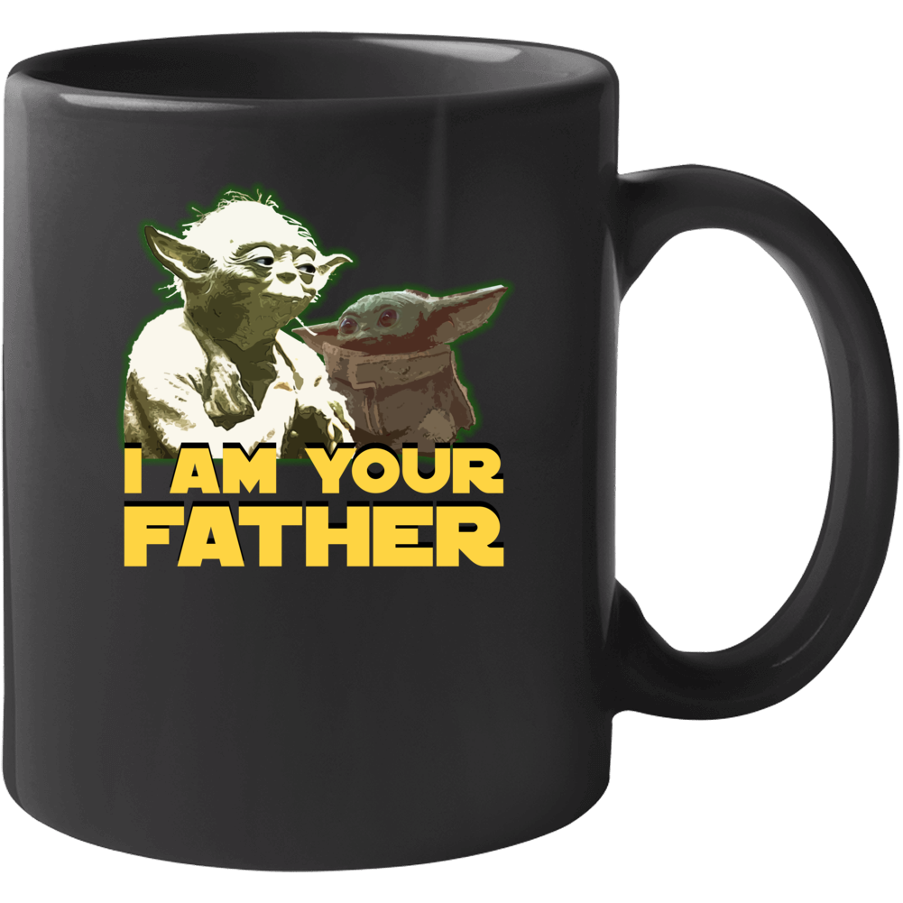 I Am Your Father Baby Yoda Kid Child Star Wars Fan Parody Mug I Am Your Father Baby Yoda Kid Child Star Wars Fan Parody Mug