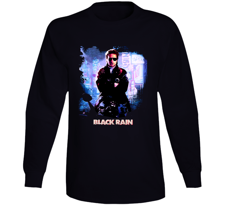 Black Rain Michael Douglas Movie Japan Fan Long Sleeve Black Rain Michael Douglas Movie Japan Fan Long Sleeve