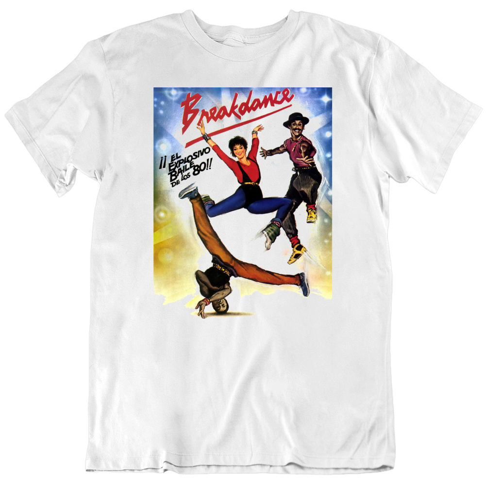 Breakdance Spanish Poster Movie Retro Hip Hop Fan T Shirt Breakdance Spanish Poster Movie Retro Hip Hop Fan T Shirt