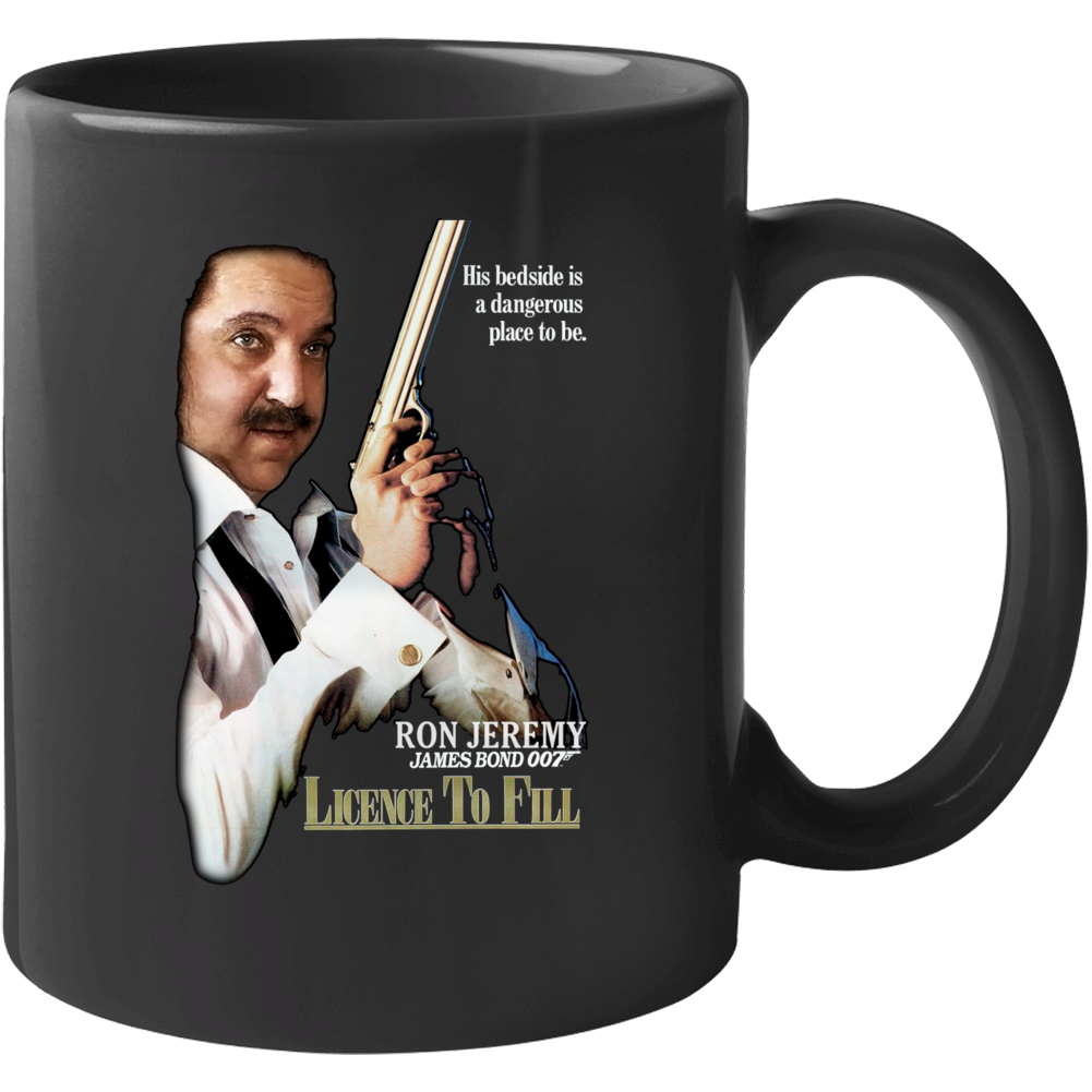 Ron Jeremy Licence Fo Fill Funny Parody Mug Ron Jeremy Licence Fo Fill Funny Parody Mug
