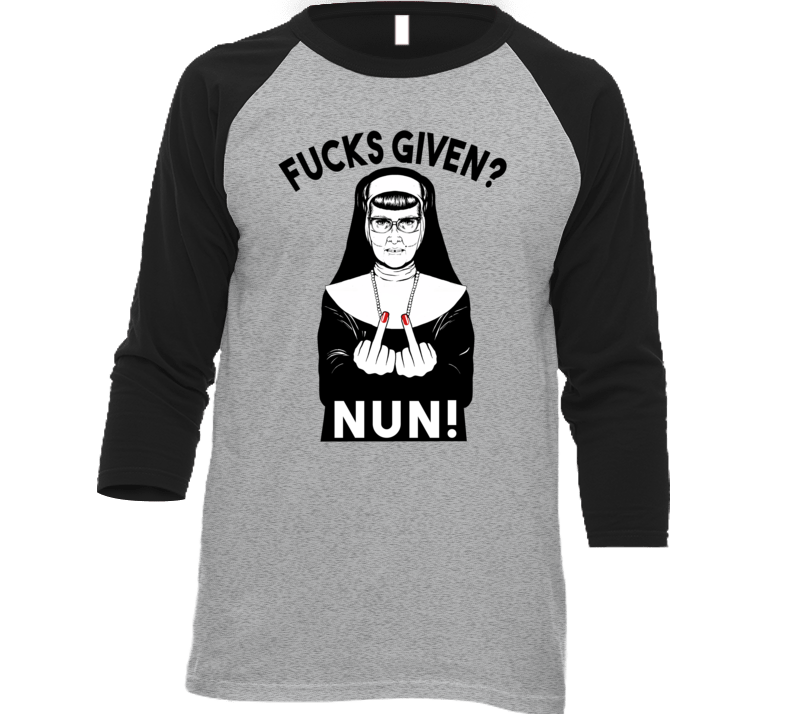F's Given Nun Funny Trending Rude T Shirts T Shirt F's Given Nun Funny Trending Rude T Shirts T Shirt