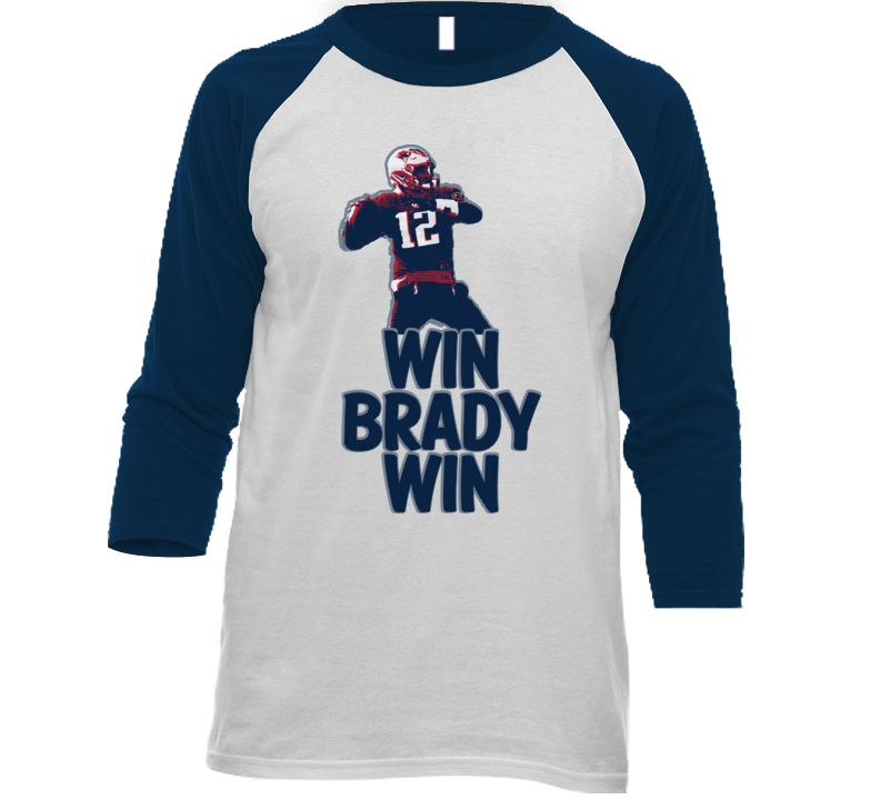 Win Brady Win New England Boston Football Champs Fan T Shirt Win Brady Win New England Boston Football Champs Fan T Shirt