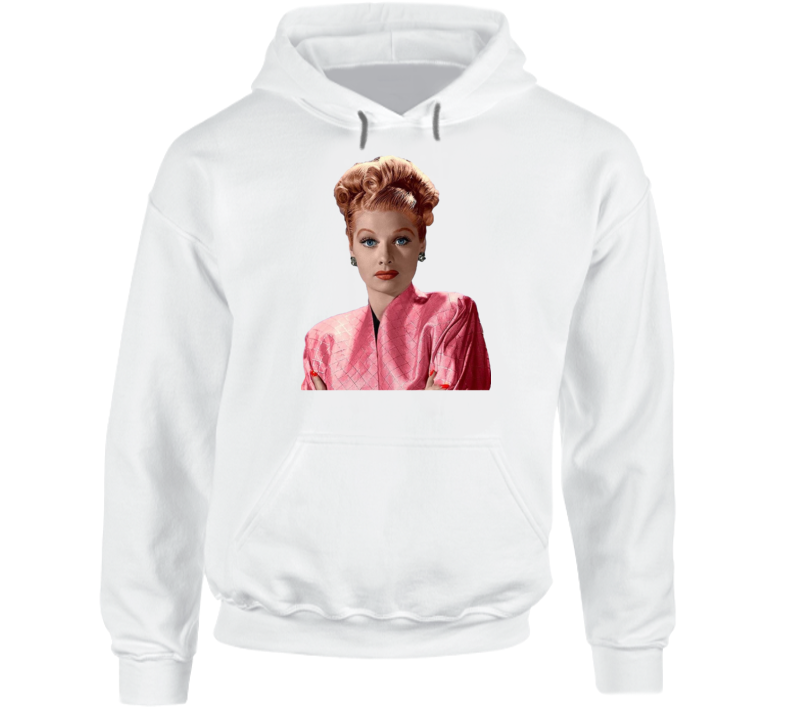Lucille Ball I Love Lucy Icon Tv Actress Fan Hoodie Lucille Ball I Love Lucy Icon Tv Actress Fan Hoodie