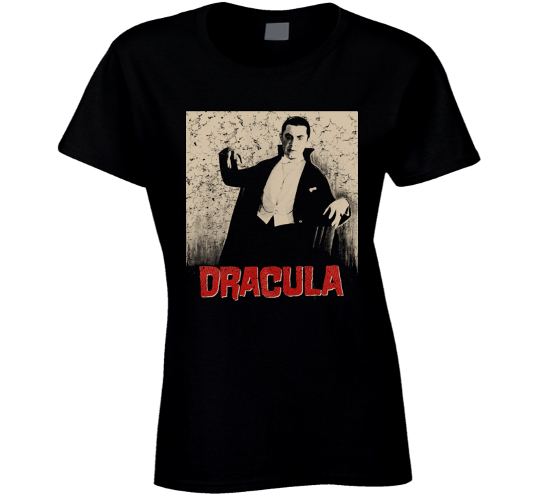 Dracula 1931 Bela Lugosi Vampire Horror Fan Ladies T Shirt Dracula 1931 Bela Lugosi Vampire Horror Fan Ladies T Shirt