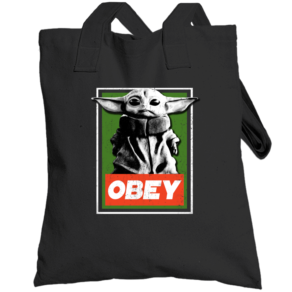 Obey Baby Yoda Funny Star Wars Parody Meme Fan Totebag Obey Baby Yoda Funny Star Wars Parody Meme Fan Totebag