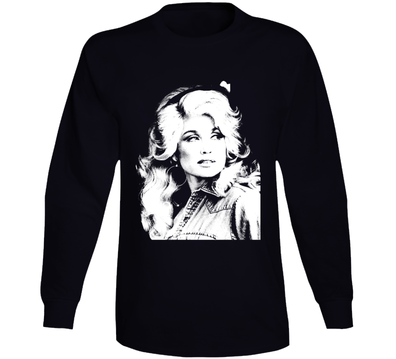 Dolly Parton Country Music Legend Nasville Fan Long Sleeve Dolly Parton Country Music Legend Nasville Fan Long Sleeve