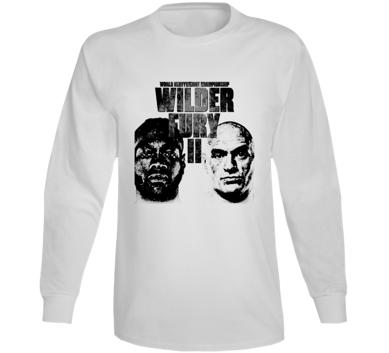 Wilder Fury 2 Boxing Fan Heavyweight Champion Boxer Long Sleeve Wilder Fury 2 Boxing Fan Heavyweight Champion Boxer Long Sleeve