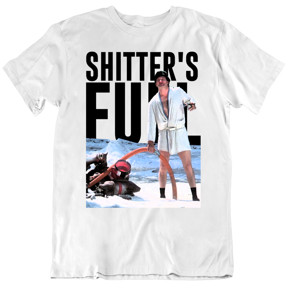 Shitter's Full Funn Christmas Vacation Uncle Eddie T Shirt Shitter's Full Funn Christmas Vacation Uncle Eddie T Shirt