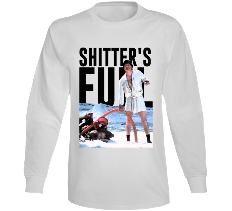 Shitter's Full Funn Christmas Vacation Uncle Eddie Long Sleeve Shitter's Full Funn Christmas Vacation Uncle Eddie Long Sleeve