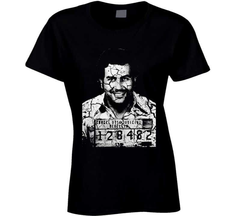 Pablo Escobar Colombian MedellÃÂn Cartel Ladies T Shirt Pablo Escobar Colombian MedellÃÂn Cartel Ladies T Shirt