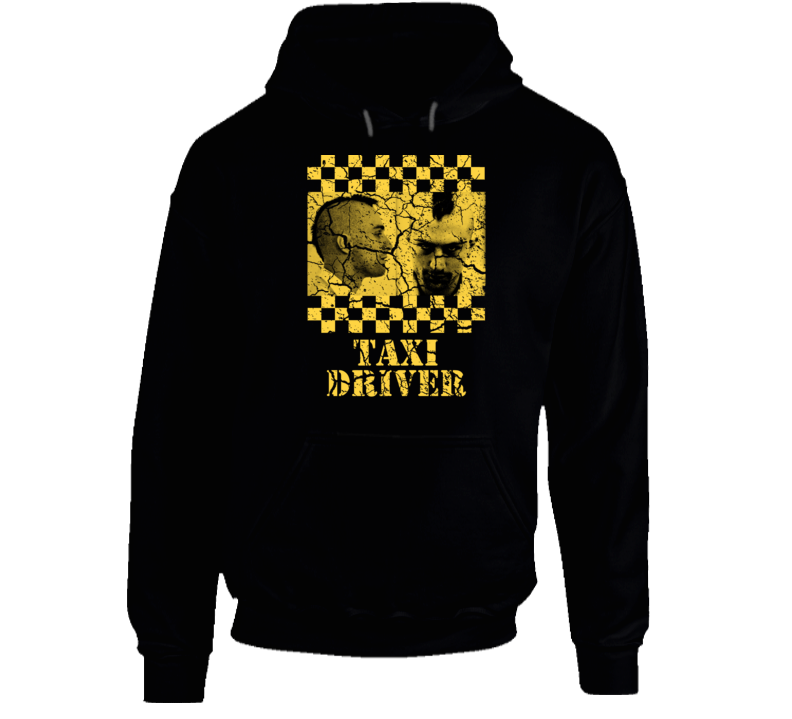 Taxi Driver Classic 70s Cult Movie Fan Hoodie Taxi Driver Classic 70s Cult Movie Fan Hoodie
