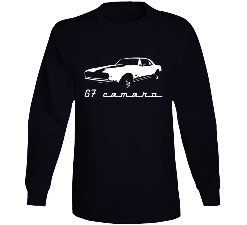 1967 Camaro Muscle Car Fan Long Sleeve 1967 Camaro Muscle Car Fan Long Sleeve