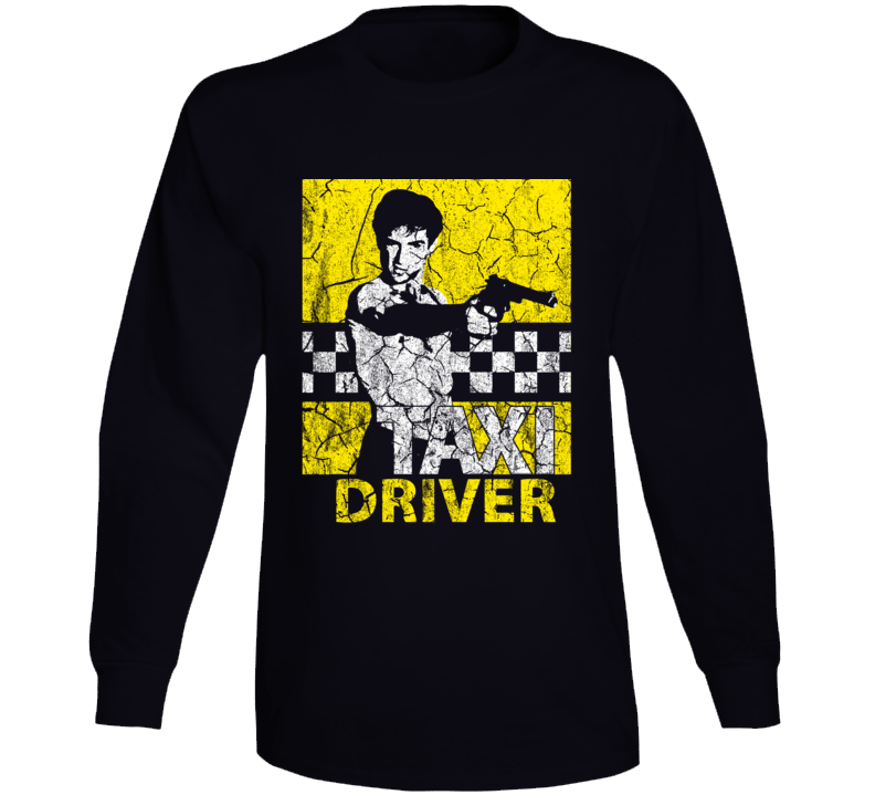 Taxi Driver 1976 Travis Bickle De Niro 70s Movie Fan Long Sleeve Taxi Driver 1976 Travis Bickle De Niro 70s Movie Fan Long Sleeve