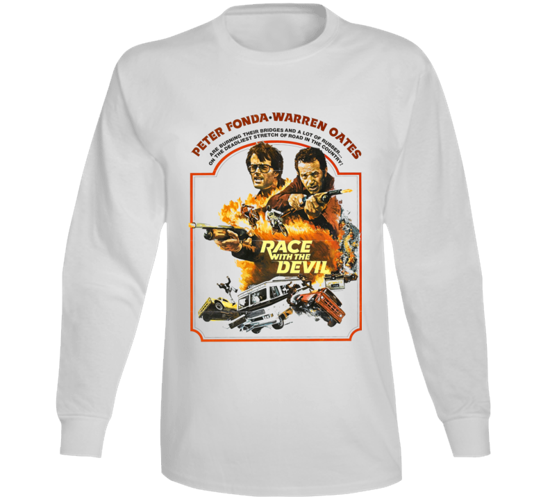 Race With The Devil Movie Peter Fonda Fan Poster Long Sleeve Race With The Devil Movie Peter Fonda Fan Poster Long Sleeve