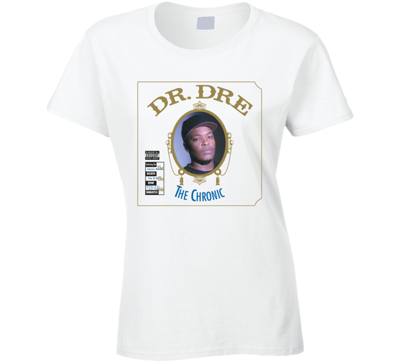 Dr Dre The Chronic 90s Rap Hip Hop West Coast Fan Ladies T Shirt Dr Dre The Chronic 90s Rap Hip Hop West Coast Fan Ladies T Shirt