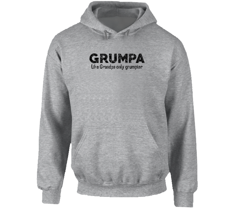 Grumpa Funny Hoodie Grumpa Funny Hoodie