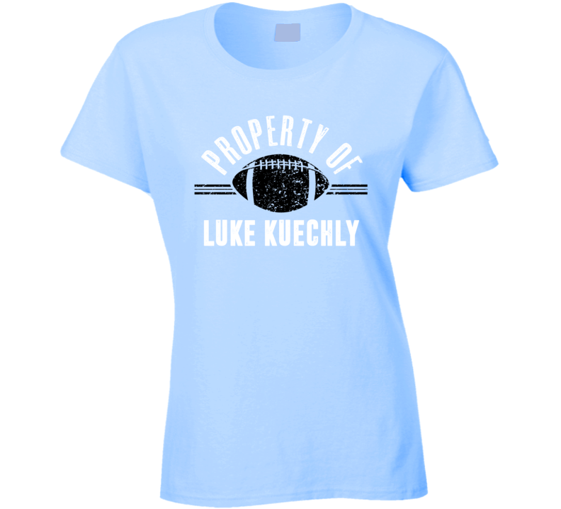 Property Of Luke Kuechly Football Ladies T Shirt Property Of Luke Kuechly Football Ladies T Shirt