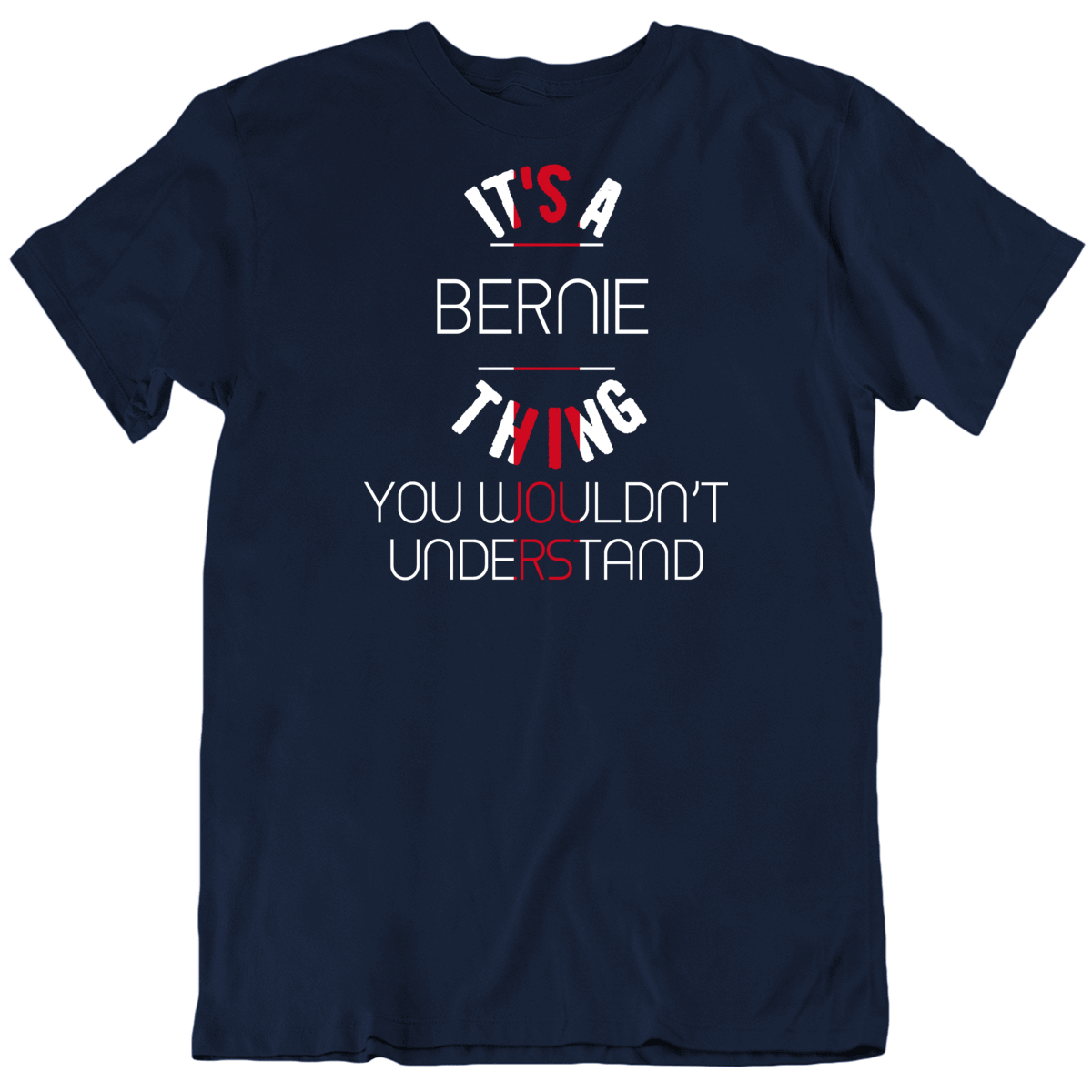 It's A Bernie Thing President Sanders T Shirt It's A Bernie Thing President Sanders T Shirt