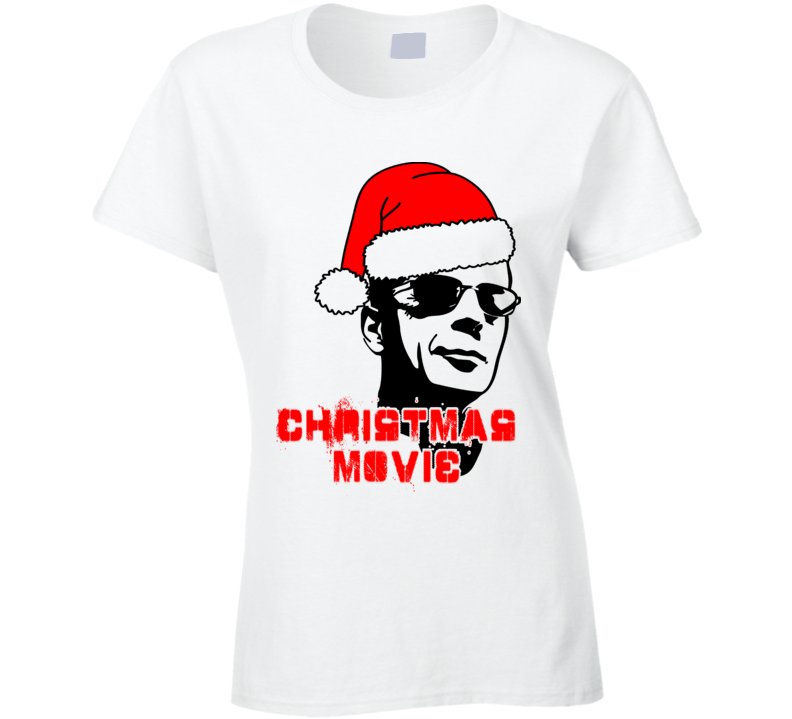 Die Hard Christmas Movie Funny Parody Ladies T Shirt Die Hard Christmas Movie Funny Parody Ladies T Shirt