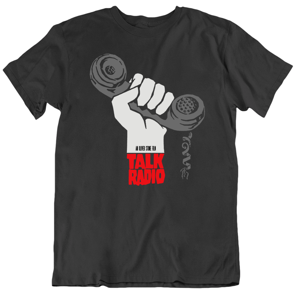 Talk Radio Oliver Stone Fan Movie T Shirt Talk Radio Oliver Stone Fan Movie T Shirt