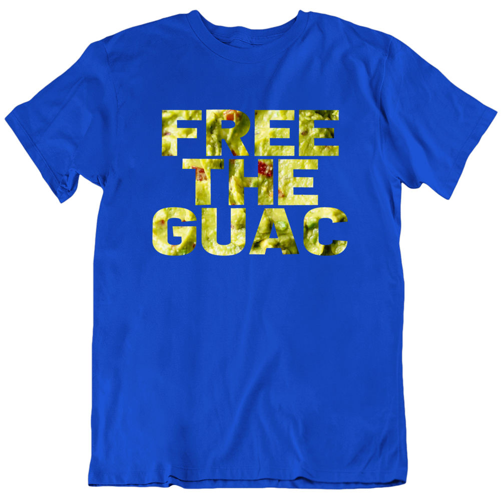 Free The Guac Guacamole Avocados Fruit Healthy T Shirt Free The Guac Guacamole Avocados Fruit Healthy T Shirt