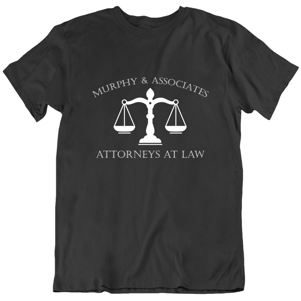 Murphy's Law Firm Attorneys Parody Funny T Shirt Murphy's Law Firm Attorneys Parody Funny T Shirt