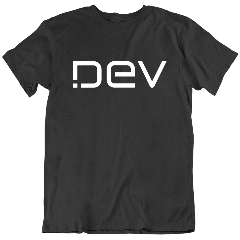 Dev Developer Development Code T Shirt Dev Developer Development Code T Shirt
