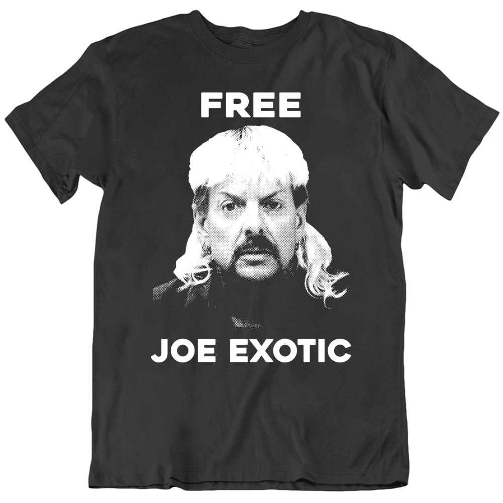Free Joe Exotic Tiger King Big Cats Fan T Shirt Free Joe Exotic Tiger King Big Cats Fan T Shirt