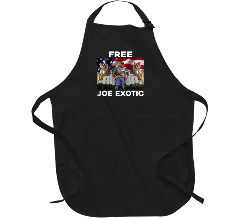 Free Joe Exotic Tiger King Fan Apron Free Joe Exotic Tiger King Fan Apron
