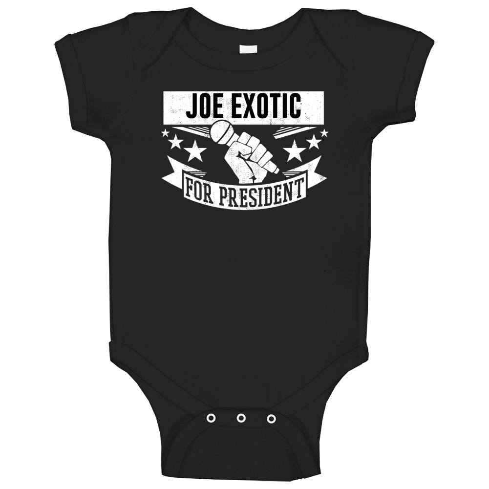 Joe Exotic For President Funny Tiger King Funny Baby One Piece Joe Exotic For President Funny Tiger King Funny Baby One Piece