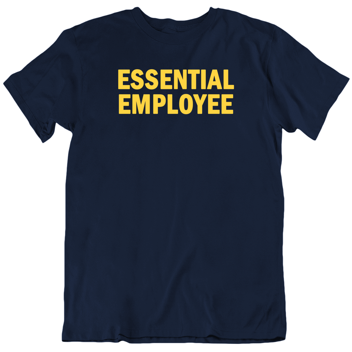 Essential Employee Hero T Shirt Essential Employee Hero T Shirt