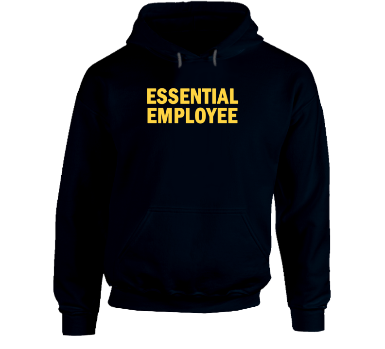 Essential Employee Hero Hoodie Essential Employee Hero Hoodie