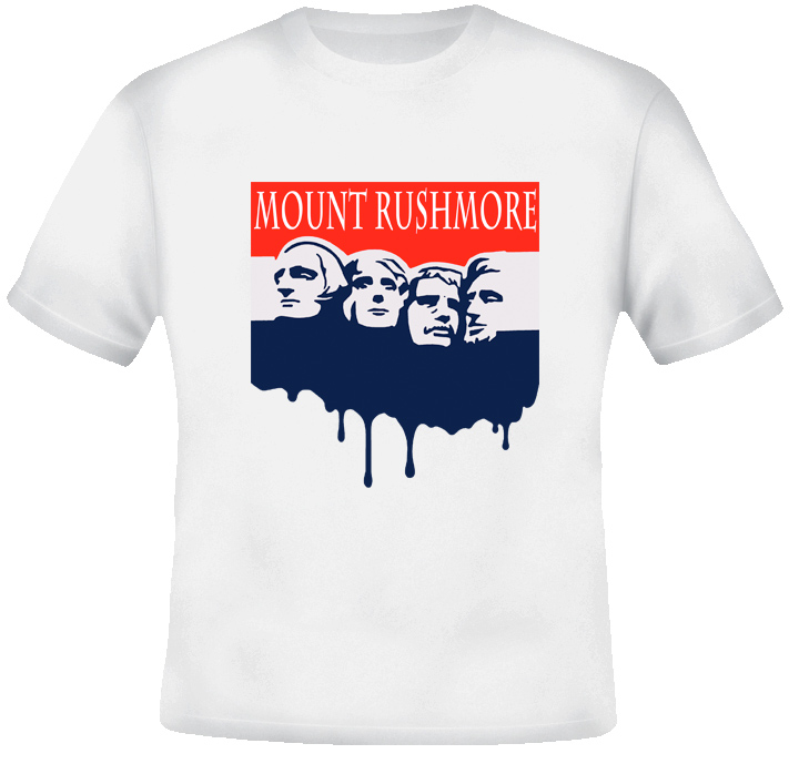 Mount Rushmore Funny Dripping USA T Shirt Mount Rushmore Funny Dripping USA T Shirt