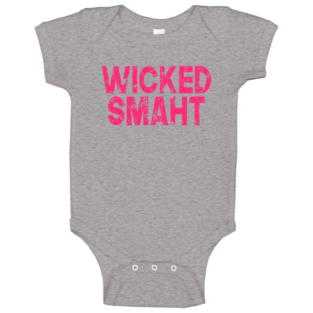 Wicked Smaht Smart Funny Boston Irish Baby One Piece Wicked Smaht Smart Funny Boston Irish Baby One Piece
