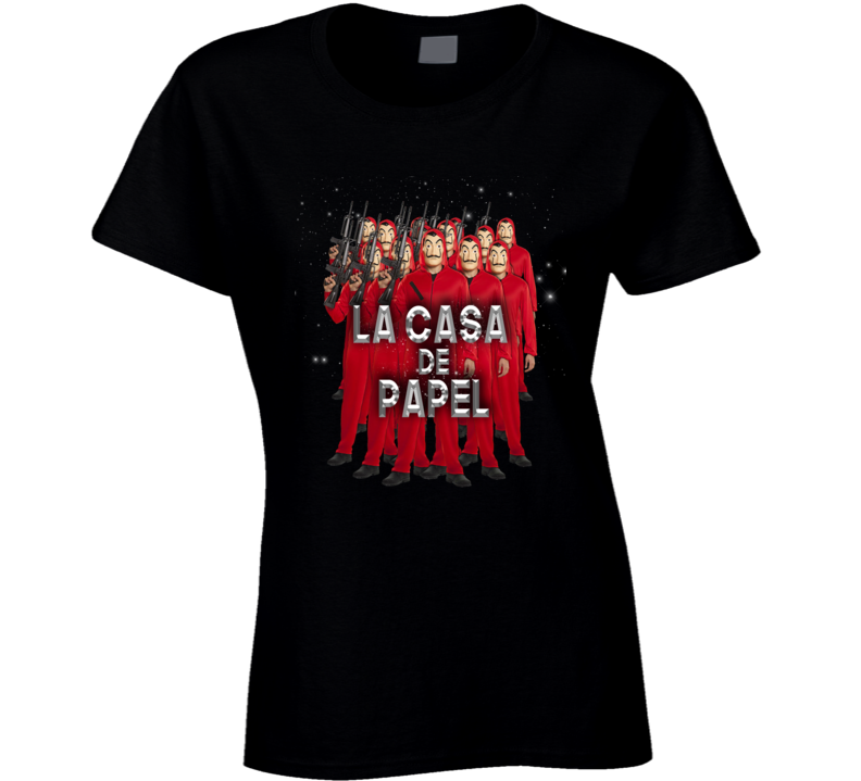 La Casa De Papel Money Heist Spanish Fan Ladies T Shirt La Casa De Papel Money Heist Spanish Fan Ladies T Shirt