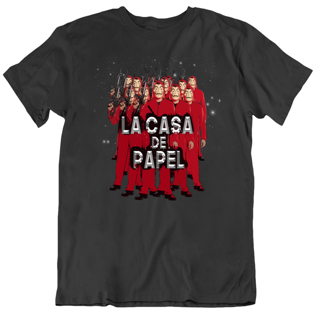 La Casa De Papel Money Heist Spanish Hit Series Fan T Shirt La Casa De Papel Money Heist Spanish Hit Series Fan T Shirt