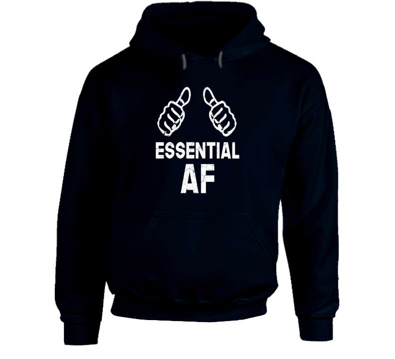 Essential Af Employee Pray Love Hero Hoodie Essential Af Employee Pray Love Hero Hoodie