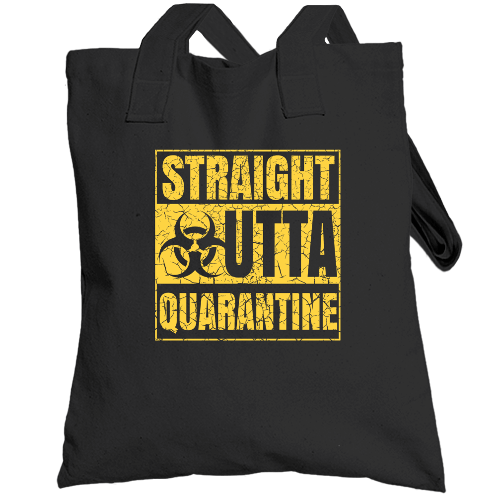 Straight Outta Quarantine Totebag Straight Outta Quarantine Totebag
