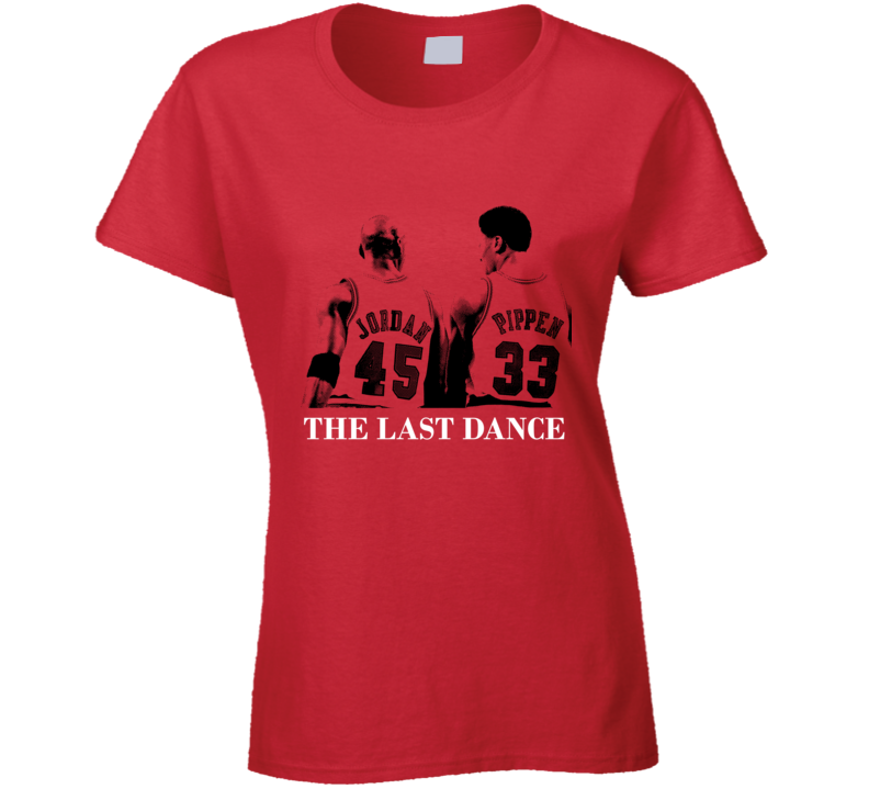 Michael Jordan Scottie Pippen The Last Dance Basketball Fan Ladies T Shirt Michael Jordan Scottie Pippen The Last Dance Basketball Fan Ladies T Shirt