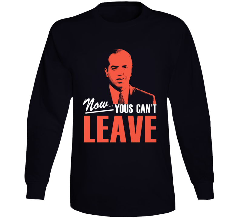 Chazz Bronx Tale Now Yous Can't Leave Movie Long Sleeve Chazz Bronx Tale Now Yous Can't Leave Movie Long Sleeve