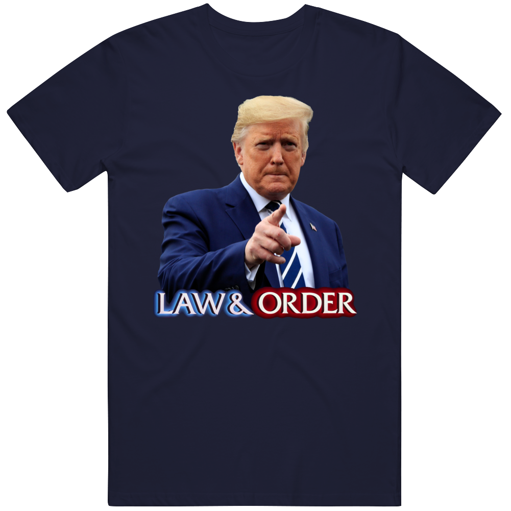 President Donald Trump Law And Order Usa T Shirt President Donald Trump Law And Order Usa T Shirt