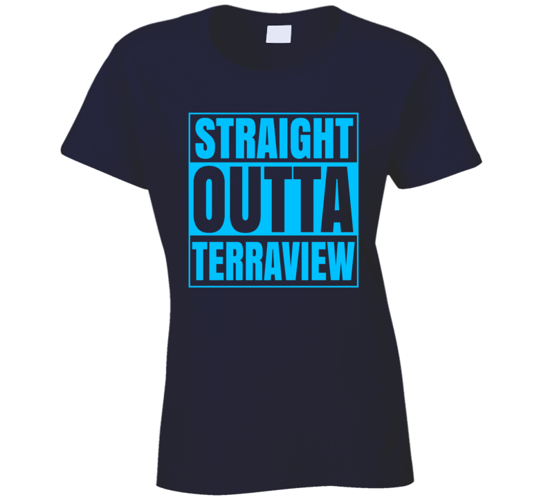 Straight Outta Terraview Scarborough School Ladies T Shirt Straight Outta Terraview Scarborough School Ladies T Shirt