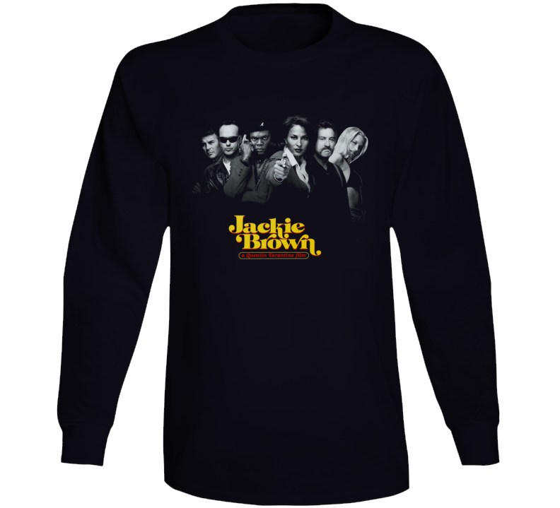 Jackie Brown Tarantino Movie Fan Long Sleeve Jackie Brown Tarantino Movie Fan Long Sleeve