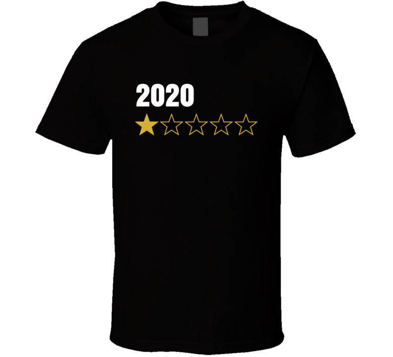 2020 Rating Bad 1 Gold Star Funny Parody T Shirt 2020 Rating Bad 1 Gold Star Funny Parody T Shirt