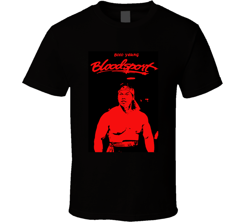 Bolo Yeung Chinese Bloodsport Movie Fan T Shirt Bolo Yeung Chinese Bloodsport Movie Fan T Shirt