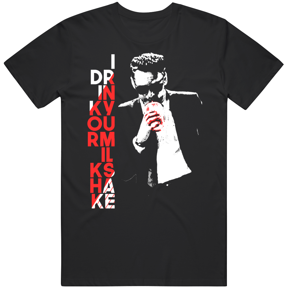 I Drink Your Milkshake Parody Mr Blonde Funny Movie T Shirt I Drink Your Milkshake Parody Mr Blonde Funny Movie T Shirt
