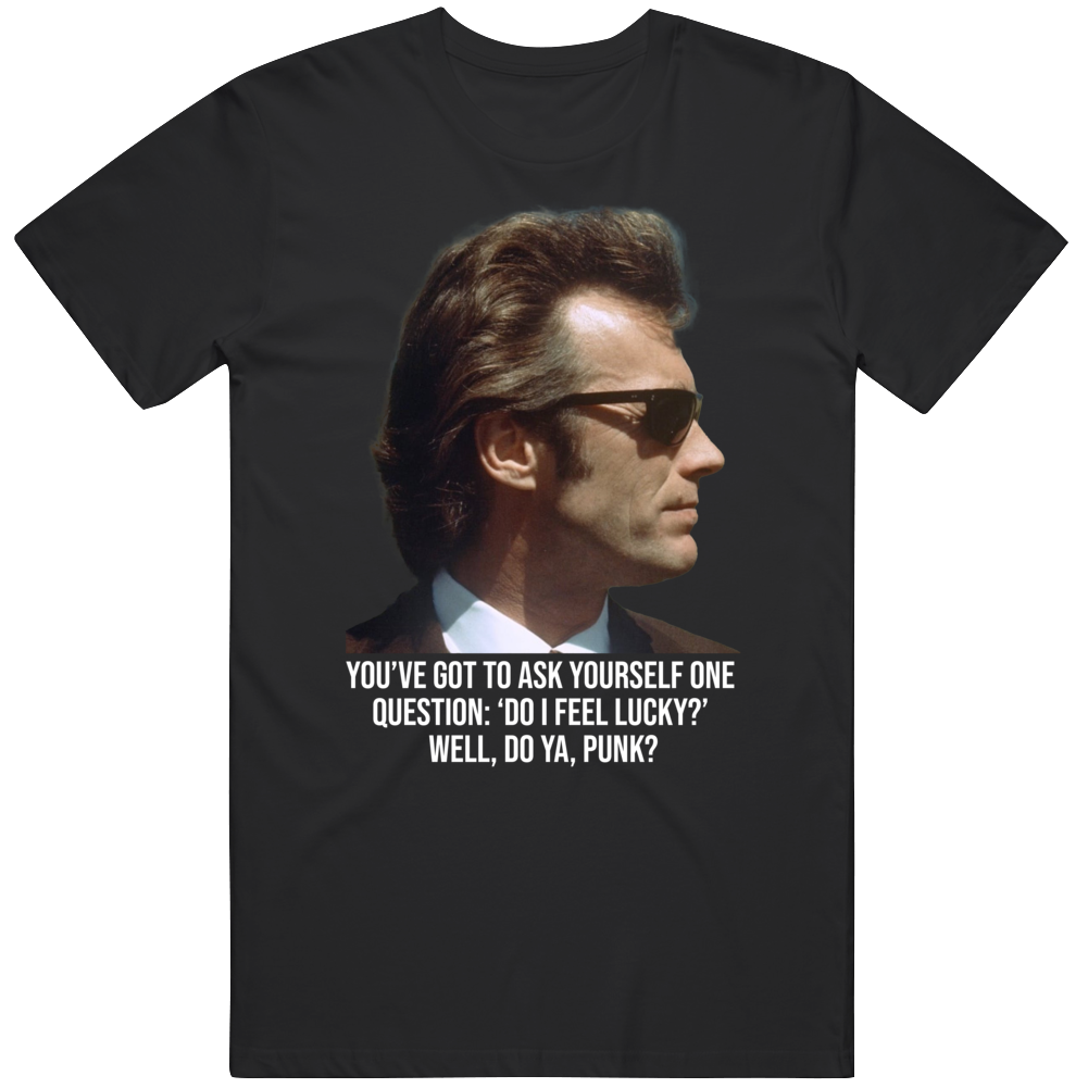 Dirty Harry Quote Lucky Punk Funny 70s Movie Fan T Shirt Dirty Harry Quote Lucky Punk Funny 70s Movie Fan T Shirt